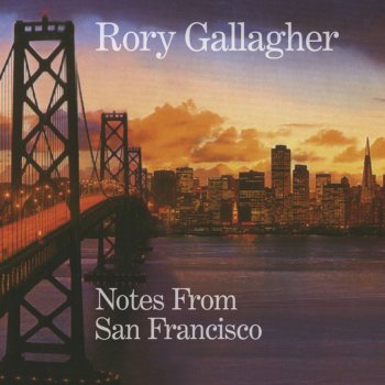 Rory Gallagher Cut a Dash (Bonus Track)