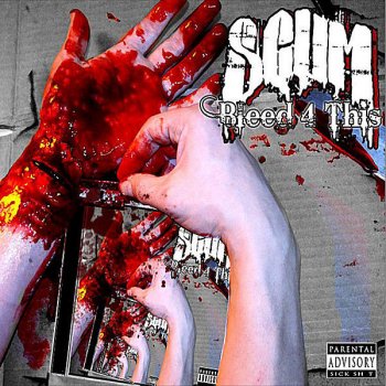 Scum Other Me - Feat. Draztik