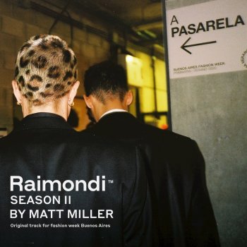 Matt Miller Raimondi Season II