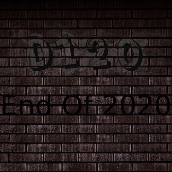 Исполнитель D120, альбом End Of 2020