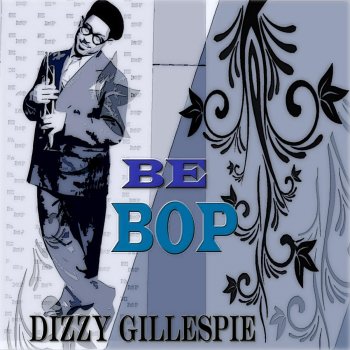 Dizzy Gillespie Good Bait (Pt. 1)