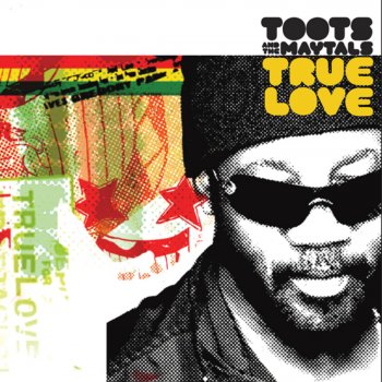 Toots & The Maytals Still Is Still Moving to Me