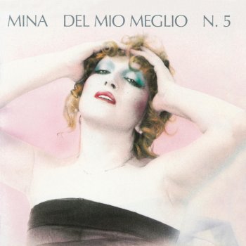 Mina Ma Che Bontà (2001 Digital Remaster)