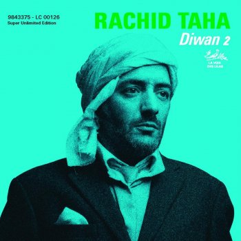 Rachid Taha Ecoute-Moi Camarade