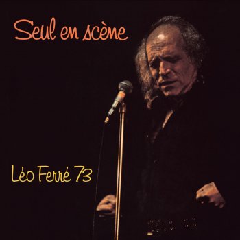 Leo Ferré Les poètes (Live)