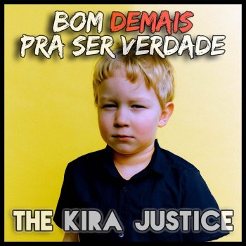 The Kira Justice Vamos Trazer o CAOS