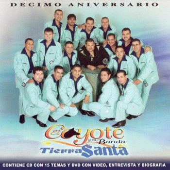 El Coyote y Su Banda Tierra Santa Laurita Garza