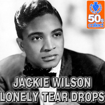 Jackie Wilson Lonely Teardrops (Remastered)