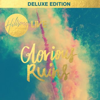 Hillsong Worship Glorious Ruins (Brian Houston Message/Live)