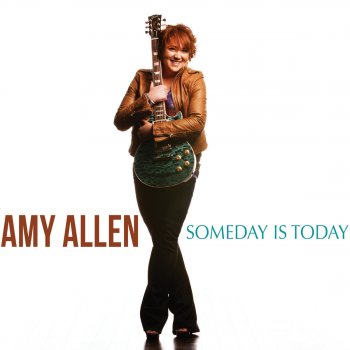Исполнитель Amy Allen, альбом Someday Is Today