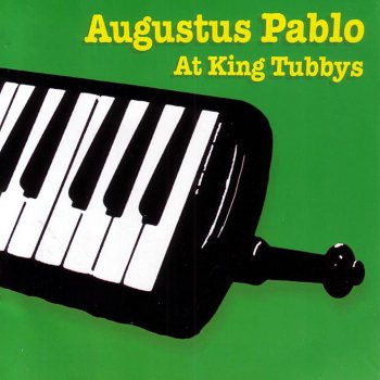 Augustus Pablo Every Dub I Own