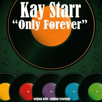 Kay Starr I Shall Not Be Noved