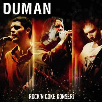 Duman Sadece Koklayacaktım - Live At Rock’n Coke Festival, İstanbul / 2006