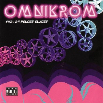 Omnikrom Mieux que de la musique