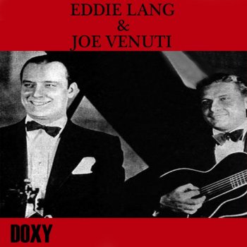 Joe Venuti feat. Eddie Lang Tempo De Modernage - Remastered