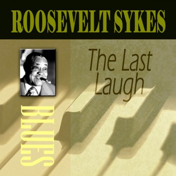 Roosevelt Sykes The Train Is Coming (No More Baby Talk)