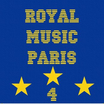 Royal Music Paris This Dream (X - tended Version)