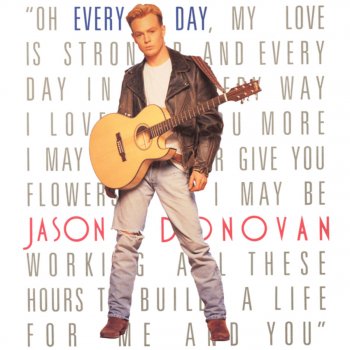 Jason Donovan Every Day (I Love You More) [Album Backing Track]