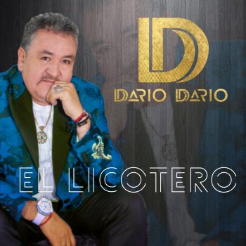 Исполнитель Dario Dario, альбом El Licotero
