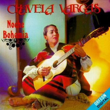 Chavela Vargas Mi Segundo Amor