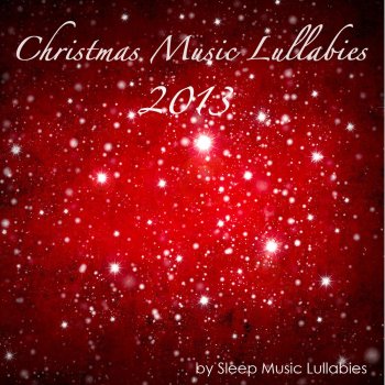 Sleep Music Lullabies Berceuse (Musique pour dormir)