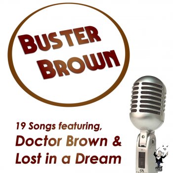 Buster Brown Slow Drag Blues