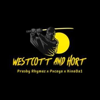 Presby Rhymez Westcott and Hort