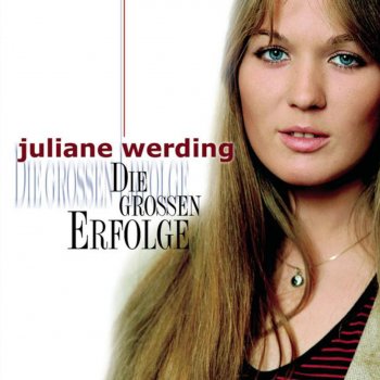 Juliane Werding Wer brach dein Herz