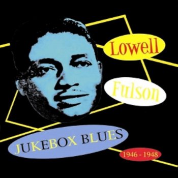 Lowell Fulson Katie Lee Blues