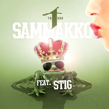 Yksi Totuus feat. STIG Sammakko