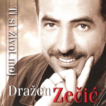 Drazen Zecic Volim Samo Nju