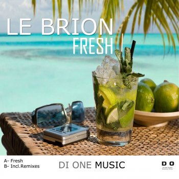 Le Brion Fresh (Ethan Marin Remix)