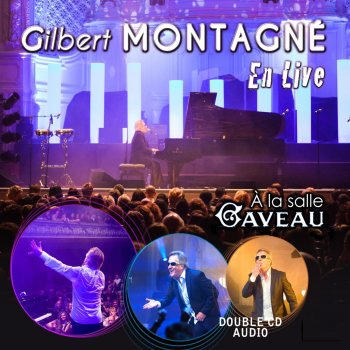 Gilbert Montagné Mon vieux