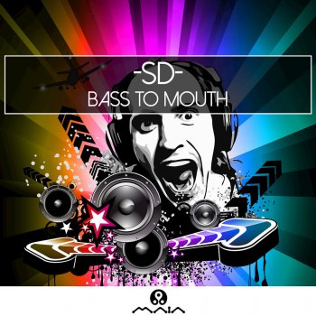 Исполнитель -Sd-, альбом Bass to Mouth