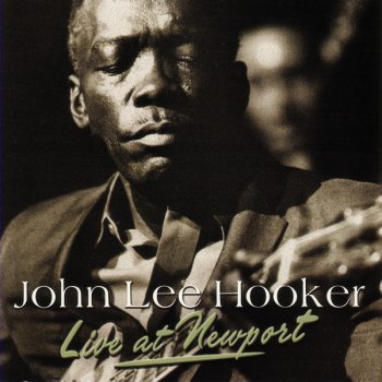 John Lee Hooker You'Re Gonna Need Another Favor