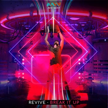 REVIVE Break It Up