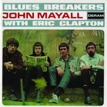 John Mayall feat. The Bluesbreakers & Eric Clapton Ramblin' On My Mind (Stereo)