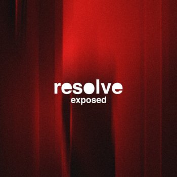 Resolve Exposed