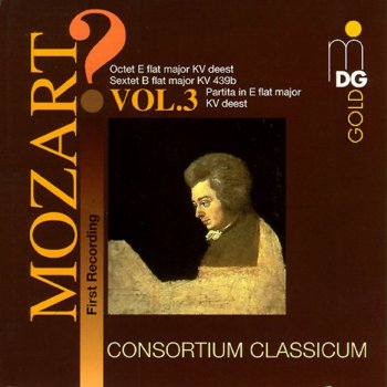 Wolfgang Amadeus Mozart feat. Consortium Classicum Sextet in B-Flat Major, KV 439B: I. Allegro