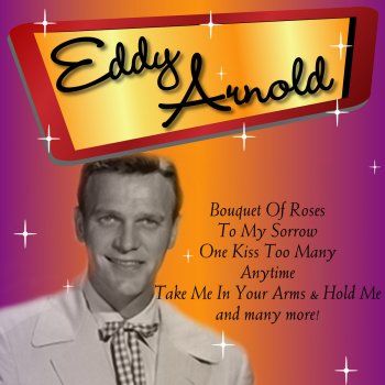 Eddy Arnold Each Minute Seems Like a Million Years