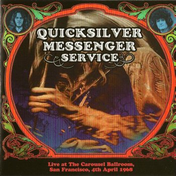 Quicksilver Messenger Service Babe I'm Gonna Leave You