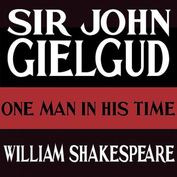 Исполнитель Sir John Gielgud, альбом One Man in His Time