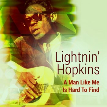 Lightnin' Hopkins Got Me a Letter This Morning