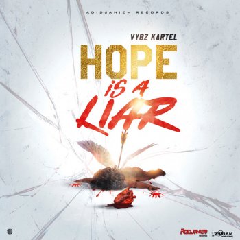 Vybz Kartel Hope is a Liar