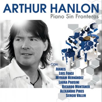 Arthur Hanlon feat. Ricardo Montaner Ya Te Olvide