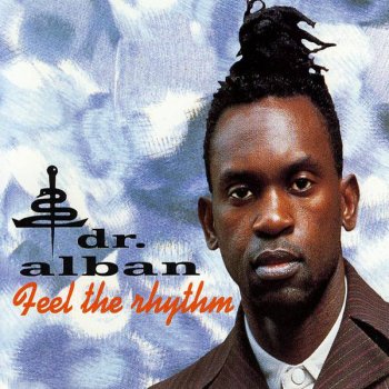 Dr. Alban Feel the Rhythm (Radio Edit)