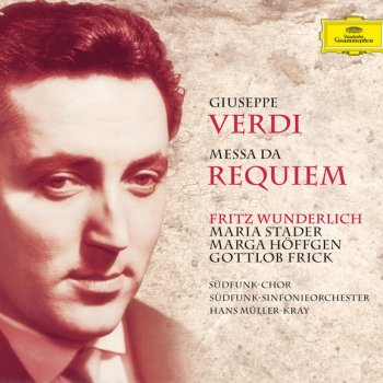 Giuseppe Verdi, Maria Stader, Marga Höffgen, Fritz Wunderlich, Gottlob Frick, Radio-Sinfonieorchester Stuttgart & Hans Müller-Kray Messa da Requiem / Offertorium: Domine Jesu Christe