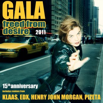 Gala Freed From Desire (radio edit)