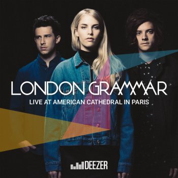 London Grammar Oh Woman Oh Man (Live for Deezer)