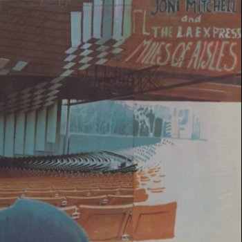 Joni Mitchell Jericho - Live at Universal Amphitheatre, Los Angeles, CA, 8/14-17, 1974